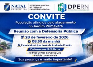 A Prefeitura do Natal, em parceria com a Defensoria Pública do Estado fará reunião com população do bairro Jardim Primavera atingidas pelo alagamento na comunidade.