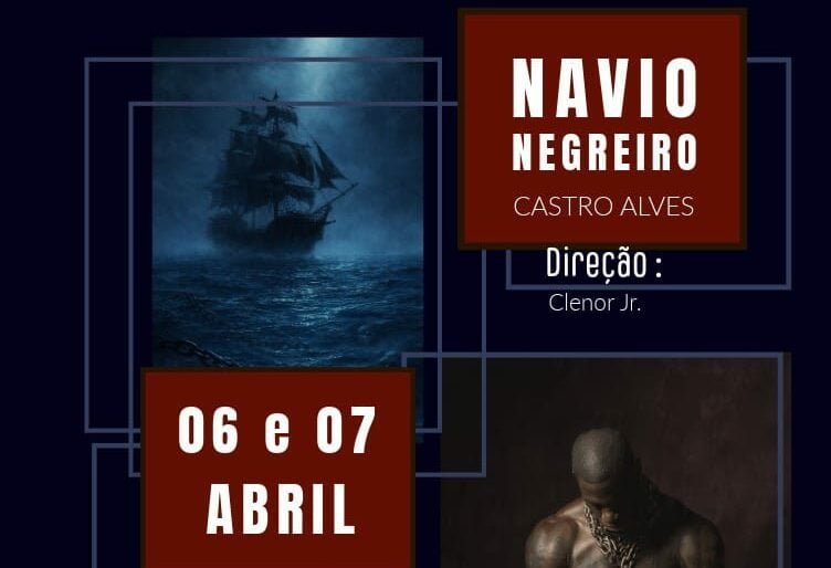 Navio Negreiro vira musical e ecoa racismo atual em Natal